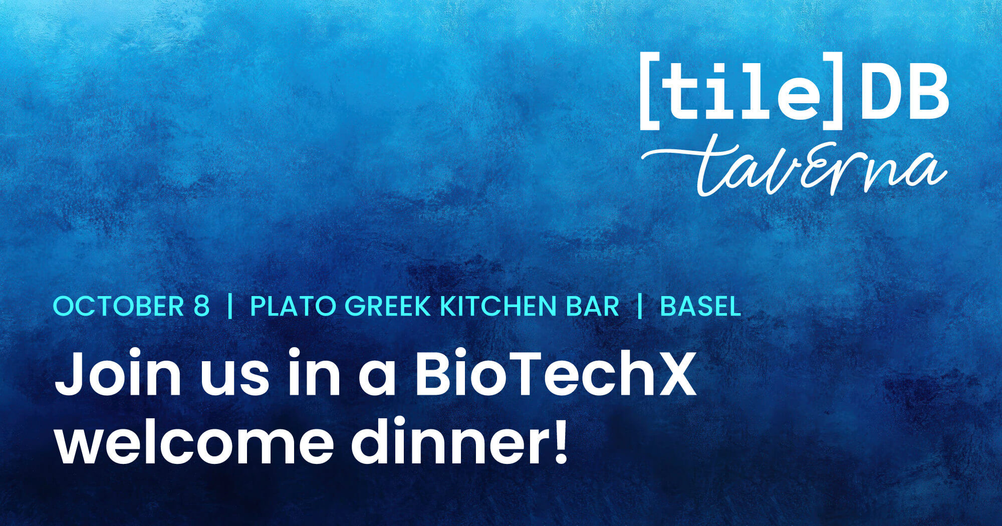 TileDB Taverna: BioTechX 2024 welcomedinner